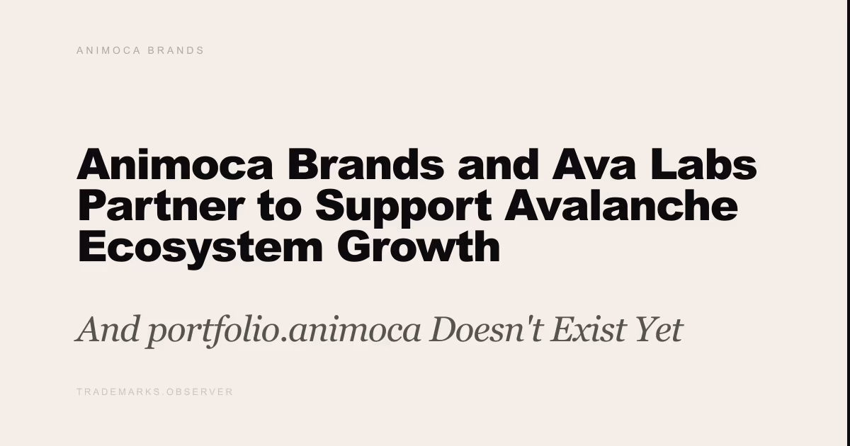 Animoca Brands and Ava Labs Partner to Support Avalanche Ecosystem Growth And portfolio.animoca Doesn't Exist Yet