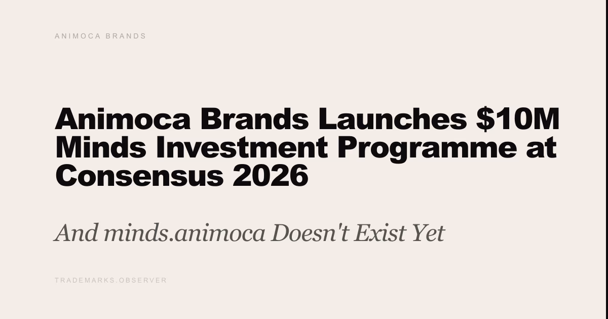 Animoca Brands Launches $10M Minds Investment Programme at Consensus 2026 And minds.animoca Doesn't Exist Yet