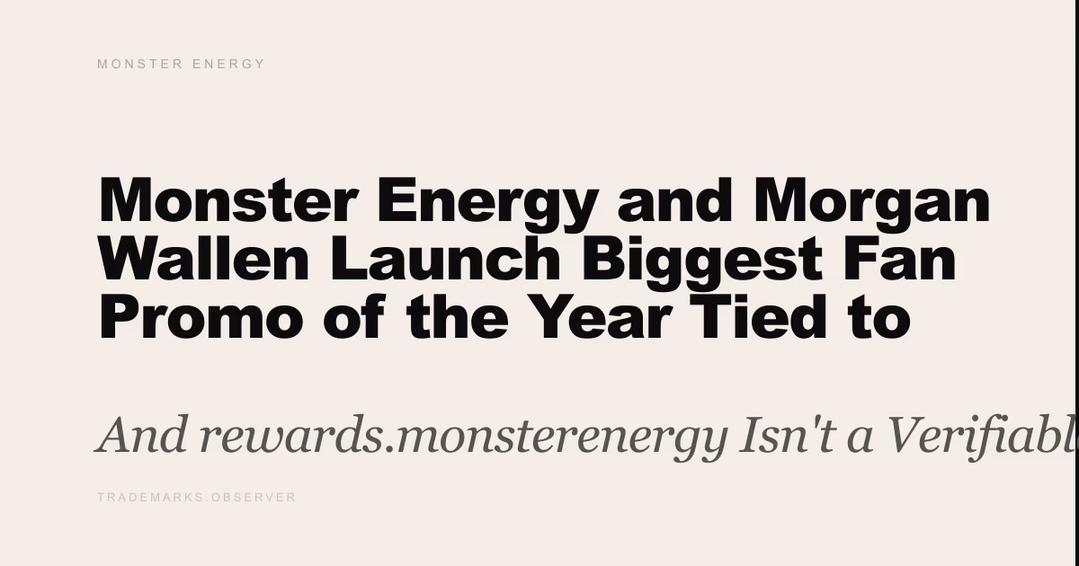 Monster Energy and Morgan Wallen Launch Biggest Fan Promo of the Year Tied to 23-Stadium Tour And rewards.monsterenergy Isn't a Verifiable Onchain Endpoint