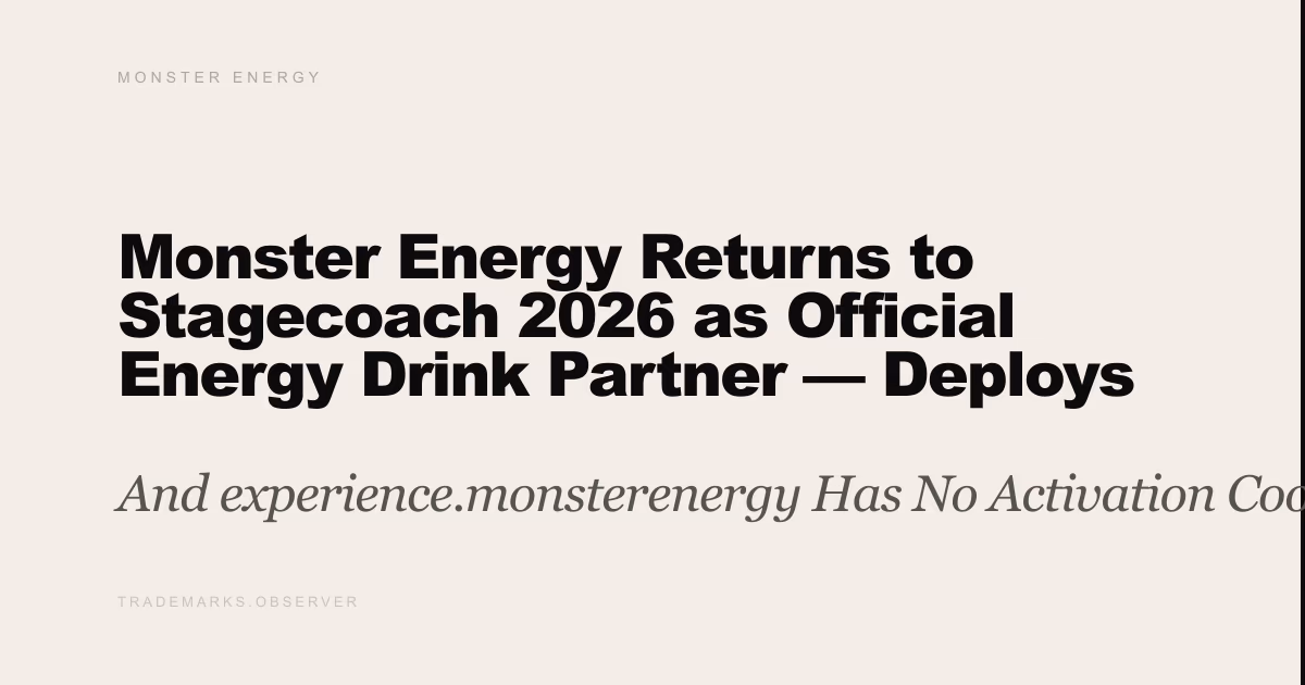 Monster Energy Returns to Stagecoach 2026 as Official Energy Drink Partner — Deploys Two Immersive Brand Activations And experience.monsterenergy Has No Activation Coordinate or RSVP Layer
