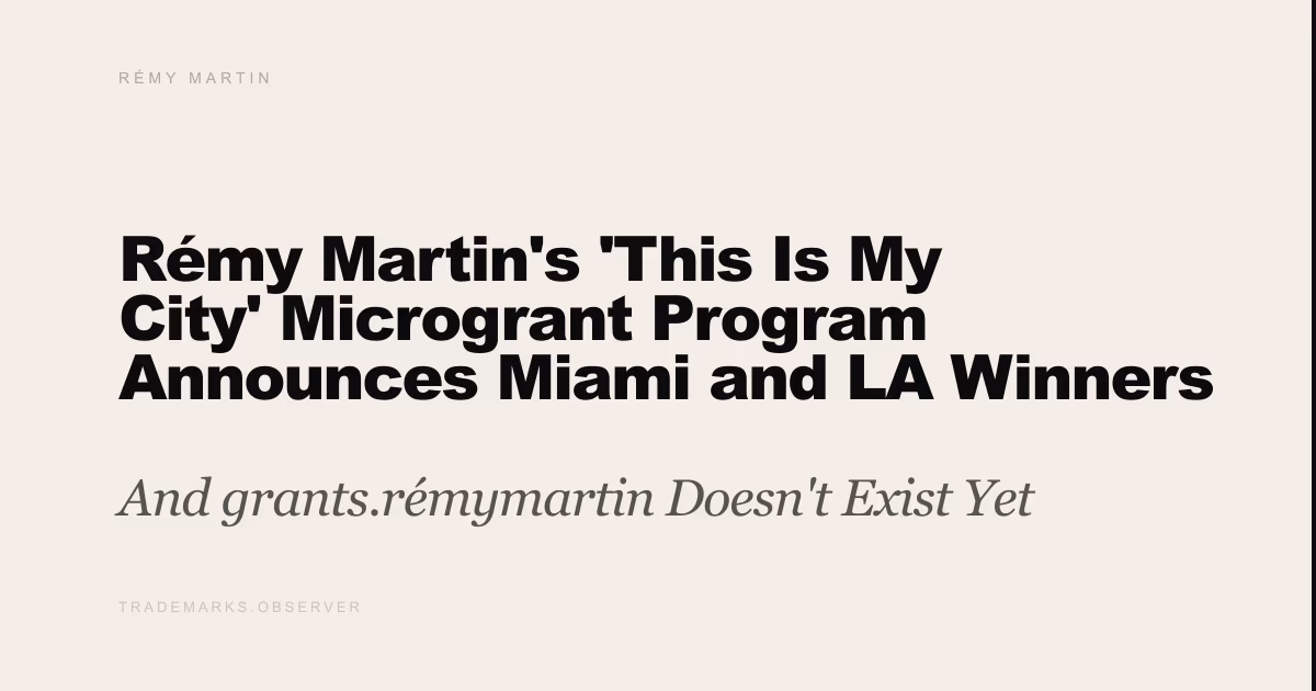 Rémy Martin's 'This Is My City' Microgrant Program Announces Miami and LA Winners This Month And grants.rémymartin Doesn't Exist Yet