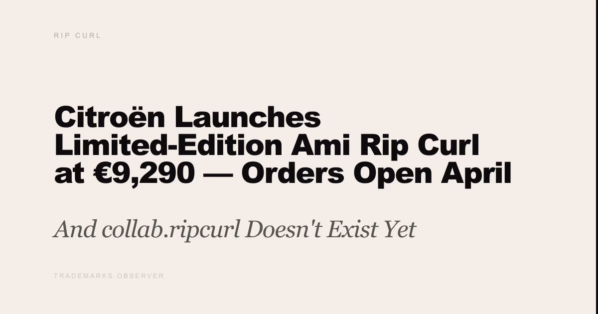 Citroën Launches Limited-Edition Ami Rip Curl at €9,290 — Orders Open April 29 And collab.ripcurl Doesn't Exist Yet