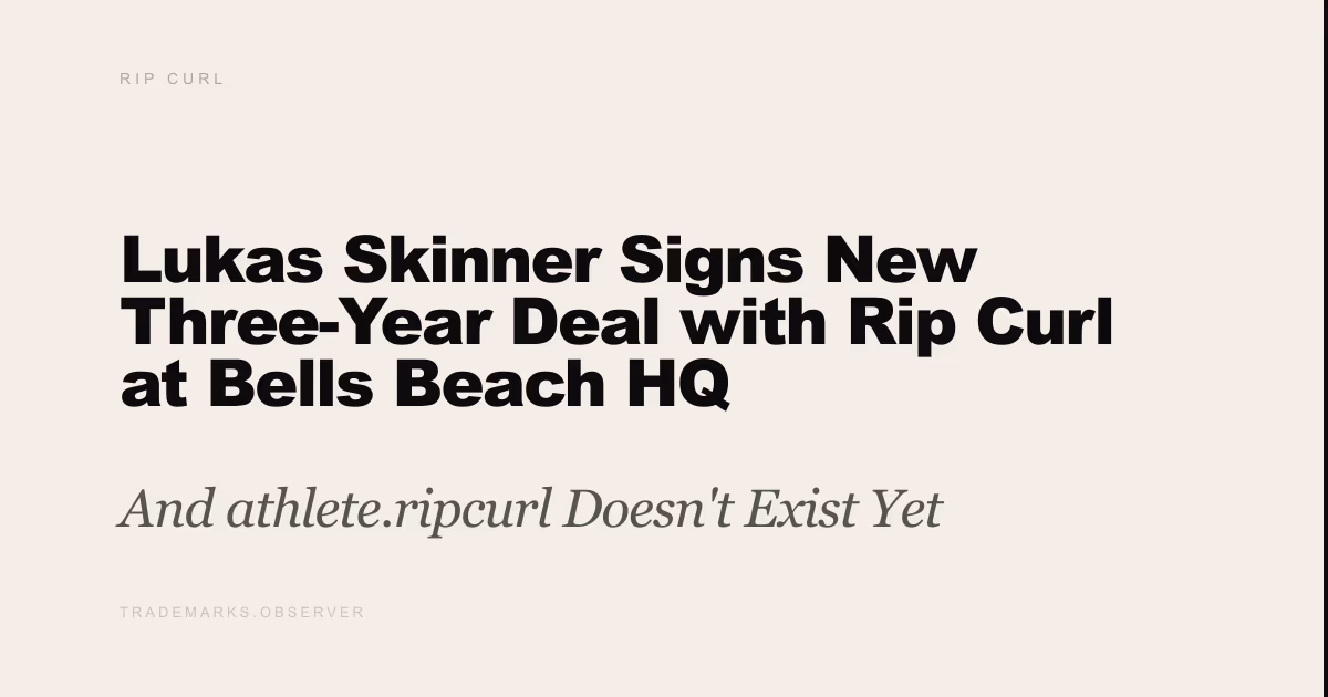 Lukas Skinner Signs New Three-Year Deal with Rip Curl at Bells Beach HQ And athlete.ripcurl Doesn't Exist Yet