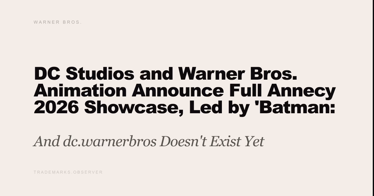 DC Studios and Warner Bros. Animation Announce Full Annecy 2026 Showcase, Led by 'Batman: Knightfall' World Premiere And dc.warnerbros Doesn't Exist Yet
